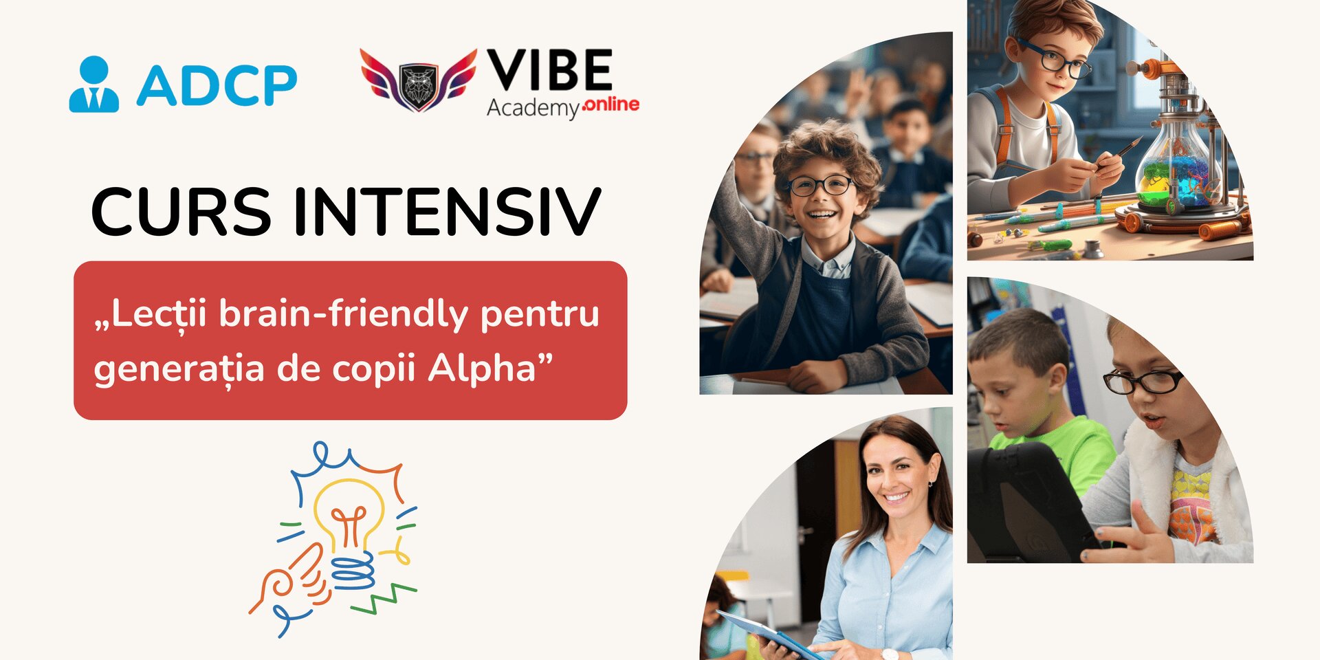 Curs: Lecții brain-friendly pentru generația de copii Alpha